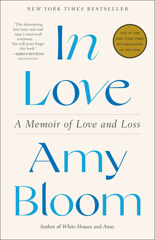 Book cover of In Love: A Memoir of Love and Loss