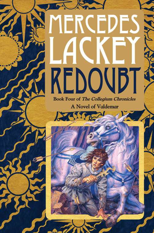 Book cover of Redoubt: Book Four of the Collegium Chronicles (A Valdemar Novel) (Valdemar: Collegium Chronicles #4)