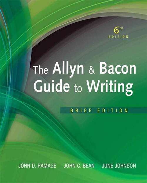 The Allyn and Bacon Guide to Writing (Brief 6th Edition)