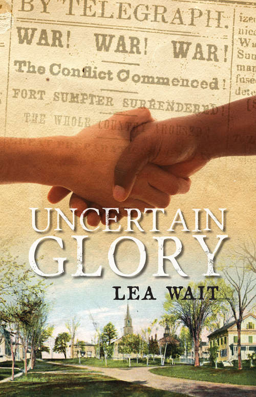 Book cover of Uncertain Glory