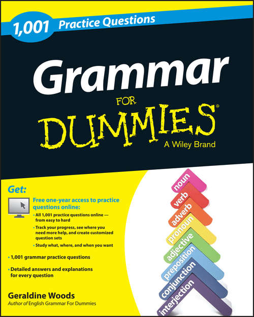 Book cover of Grammar: 1,001 Practice Questions For Dummies (+ Free Online Practice)