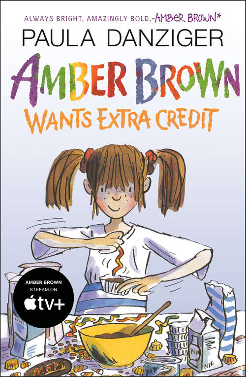 Book cover of Amber Brown Wants Extra Credit (Amber Brown #4)