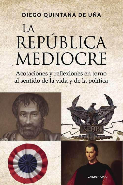 Book cover of La república mediocre