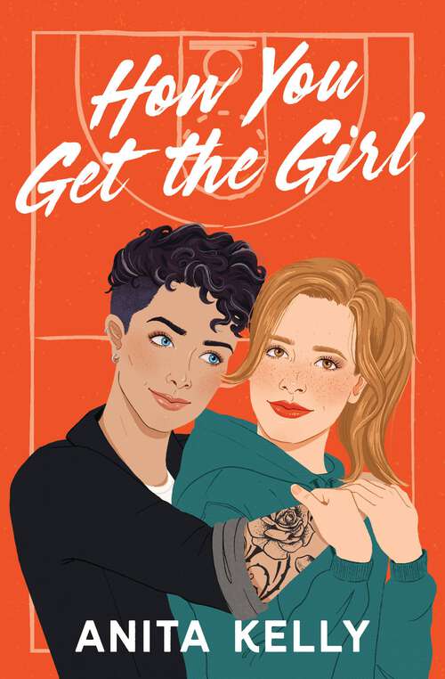 Book cover of How You Get the Girl
