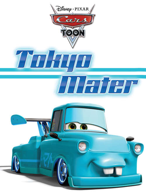 Book cover of CarsToons: Tokyo Mater
