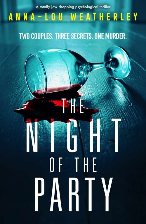 The Night of the Party: A totally jaw-dropping psychological thriller (Detective Dan Riley)