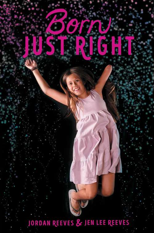 Book cover of Born Just Right (Jeter Publishing)