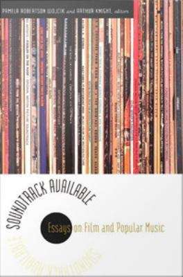 Book cover of Soundtrack Available: Essays on Film and Popular Music