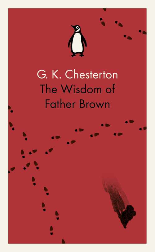 Book cover of The Wisdom of Father Brown (The\father Brown Stories Ser. #2)