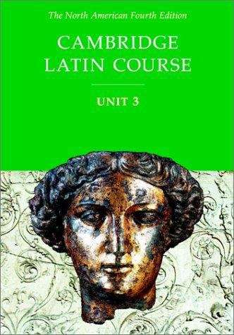 Book cover of Cambridge Latin Course, Unit 3