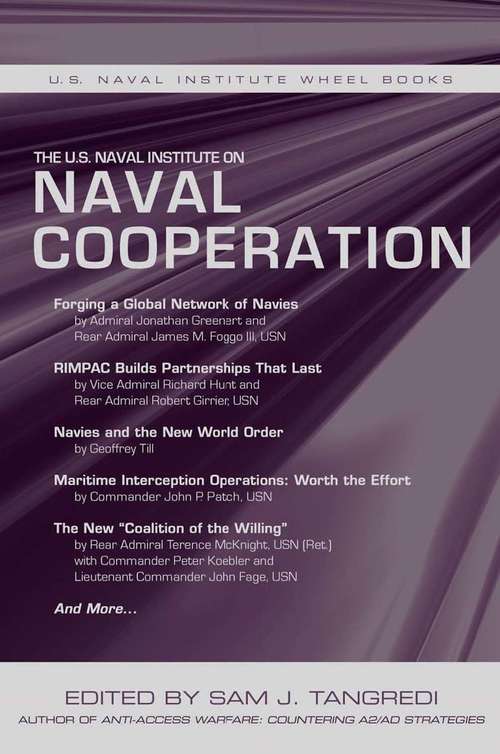 Book cover of The U. S. Naval Institute On International Naval Cooperation