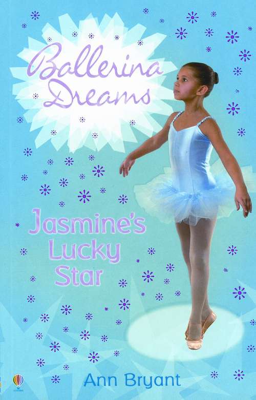 Jasmine's Lucky Star (Ballerina Dreams #2)