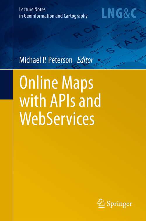 Book cover of Online Maps with APIs and WebServices