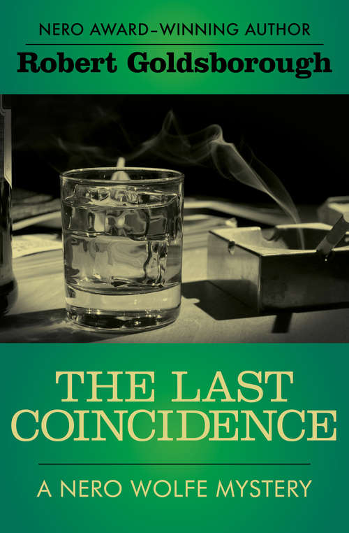 The Last Coincidence (The Nero Wolfe Mysteries #4)
