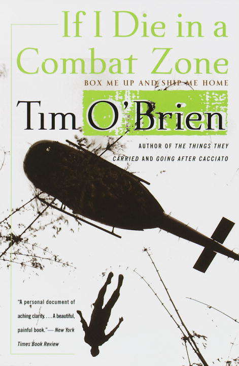 Book cover of If I Die in a Combat Zone