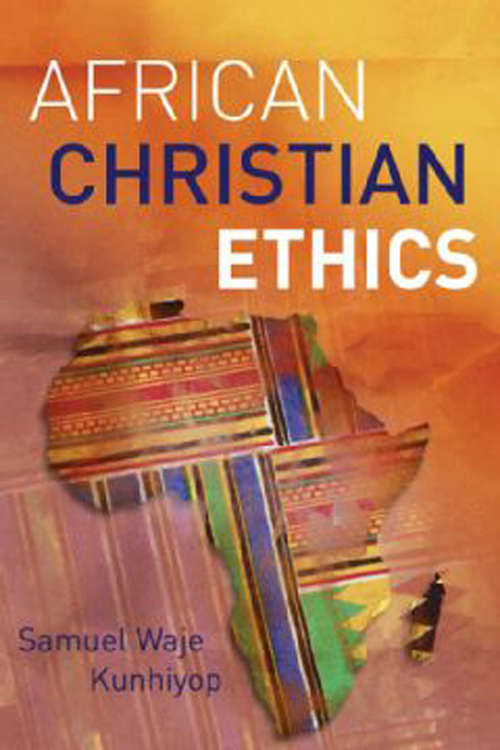 Book cover of African Christian Ethics