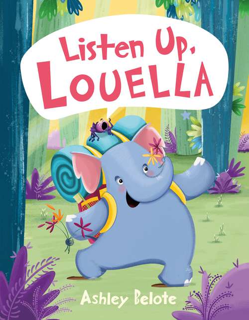 Book cover of Listen Up, Louella