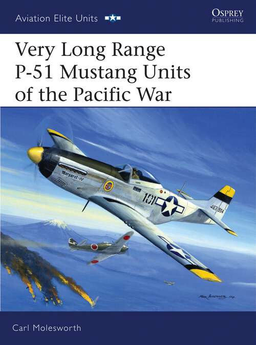 Book cover of Very Long Range P-51 Mustang Units of the Pacific War