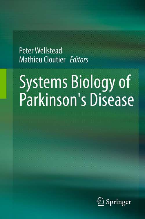 Book cover of Systems Biology of Parkinson's Disease