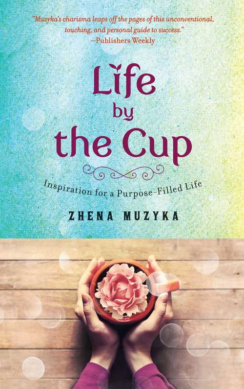 Book cover of Life by the Cup