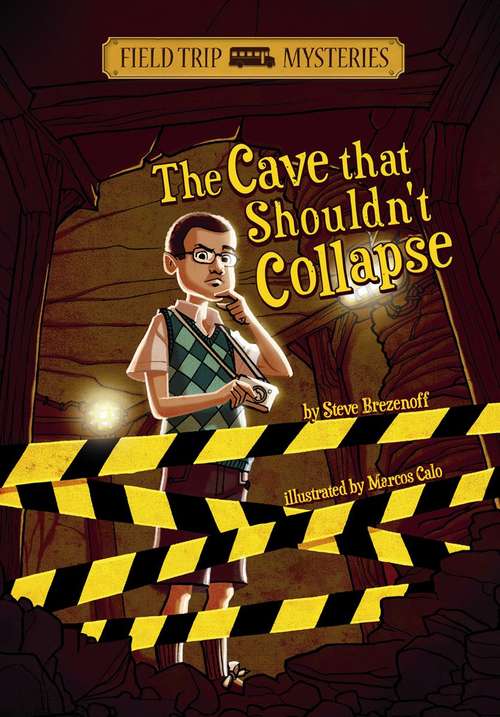 Field Trip Mysteries: The Cave That Shouldn’t Collapse