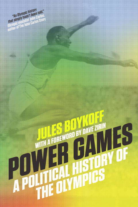 Book cover of Power Games: A Political History of the Olympics