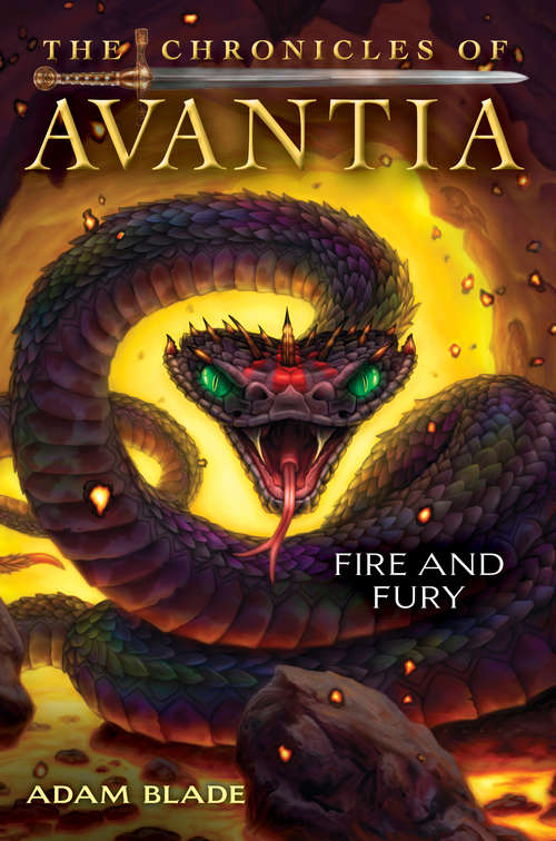 Book cover of The Chronicles of Avantia #4: Fire and Fury (The Chronicles of Avantia #4)