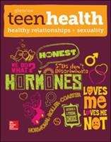 Book cover of Teen Health: Healthy Relationships and Sexuality