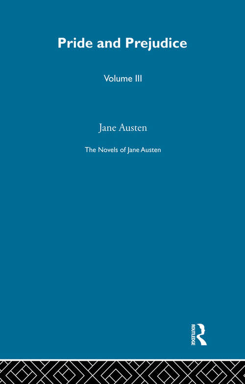 Book cover of Jane Austen: Pride And Prejudice Is A Classic 1813 Romantic Novel Of Manners Written By Jane Austen