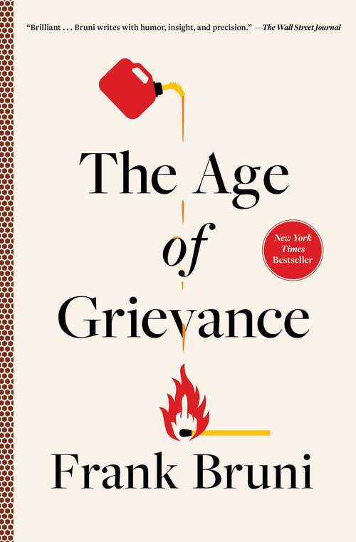 Book cover of The Age of Grievance