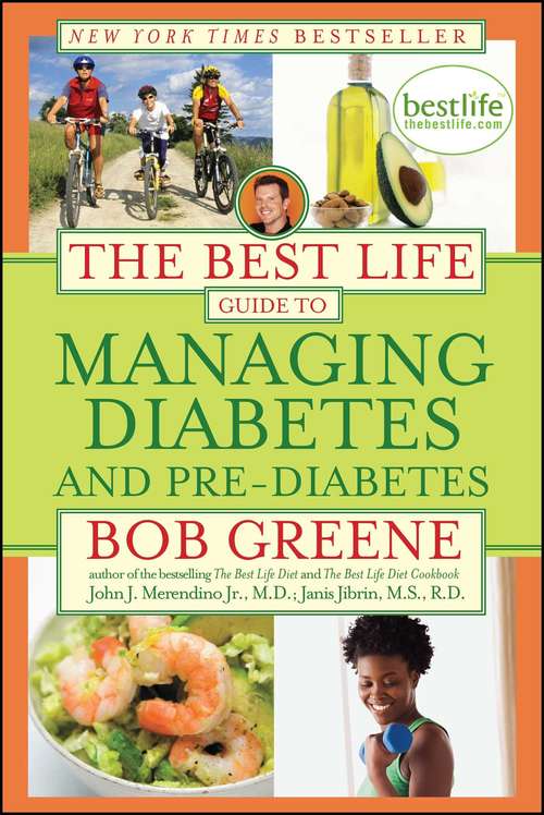 Book cover of The Best Life Guide to Managing Diabetes and Pre-Diabetes