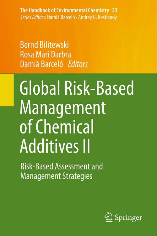 Book cover of Global Risk-Based Management of Chemical Additives I