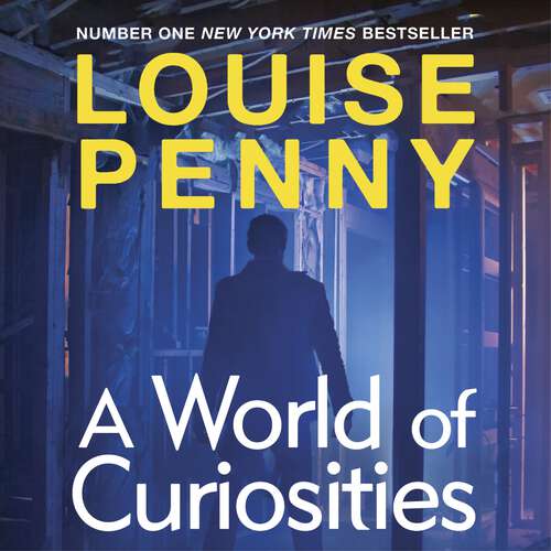Book cover of A World of Curiosities: A Chief Inspector Gamache Mystery Book 18, soon to be on TV (Chief Inspector Gamache)
