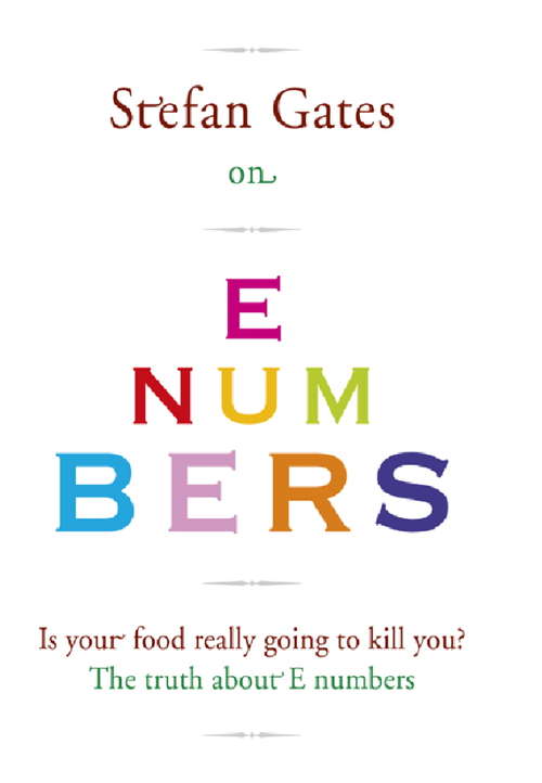 Book cover of Stefan Gates on E Numbers