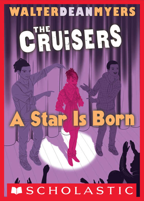 The Cruisers #3: A Star Is Born (The Cruisers #3)