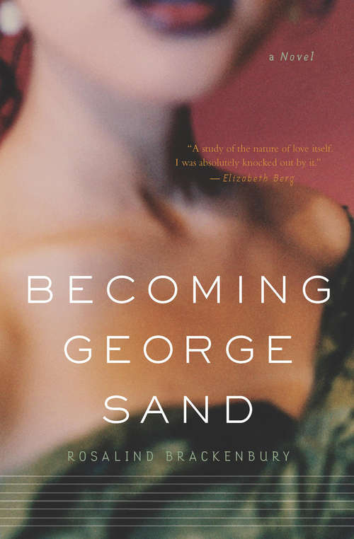 Book cover of Becoming George Sand