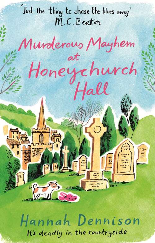 Murderous Mayhem at Honeychurch Hall: A Honeychurch Hall Mystery (Honeychurch Hall #4)
