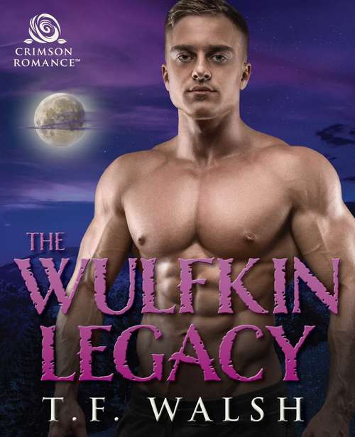 The Wulfkin Legacy: 3 Paranormal Romances