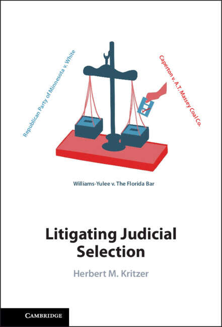Book cover of Litigating Judicial Selection