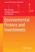 Environmental Finance and Investments