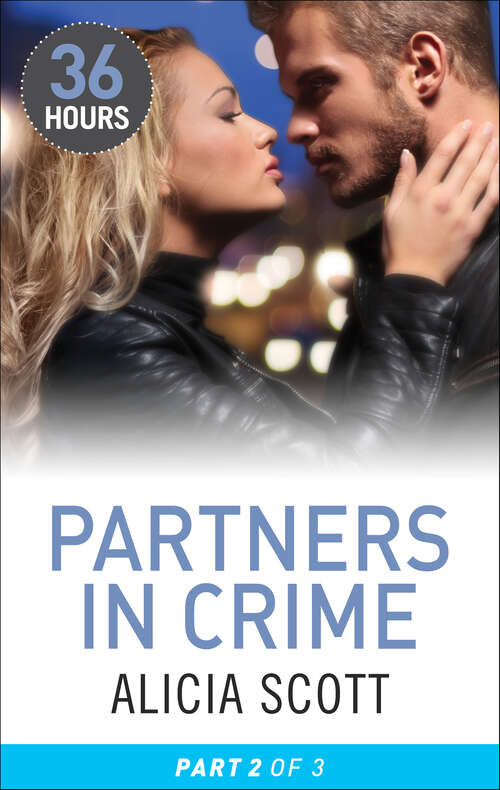 Book cover of Partners in Crime: Part 2 (36 Hours)