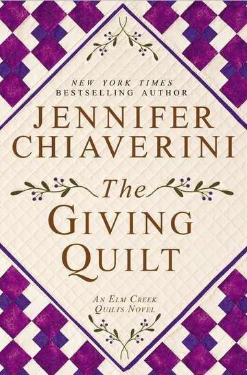Book cover of The Giving Quilt (Elm Creek Quilts #20)