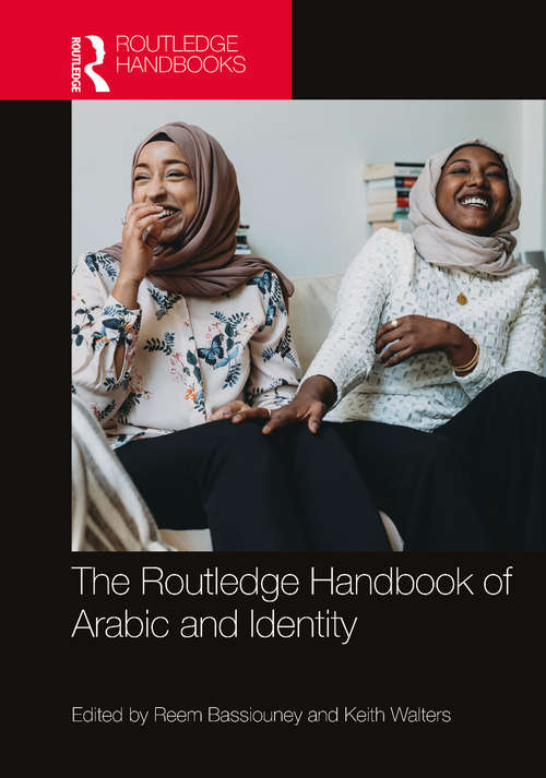 Book cover of The Routledge Handbook of Arabic and Identity