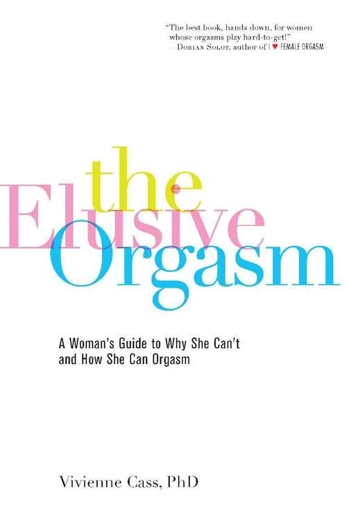 Book cover of The Elusive Orgasm