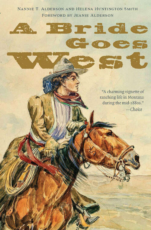 Book cover of A Bride Goes West (New Edition) (Bison Classic Editions)