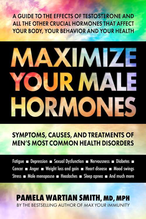 Book cover of Maximize Your Male Hormones