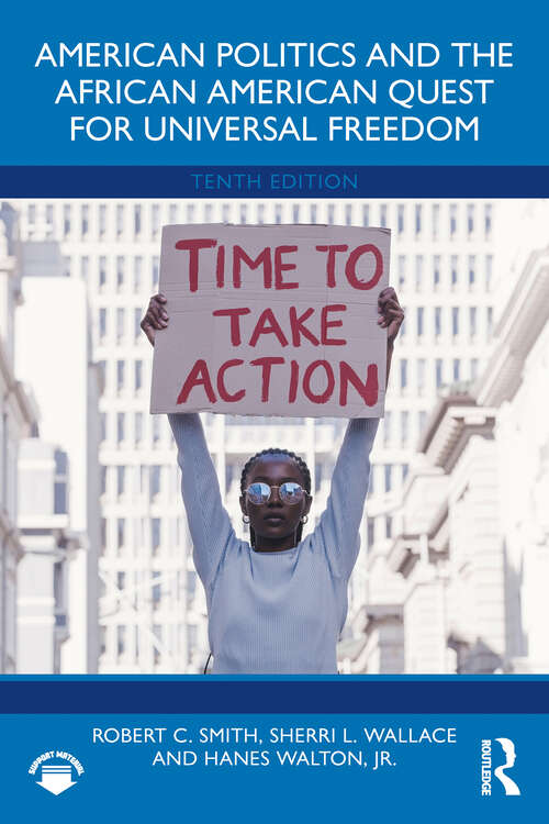 Book cover of American Politics and the African American Quest for Universal Freedom (10)
