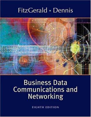 Business Data Communications and Networking, 8th edition