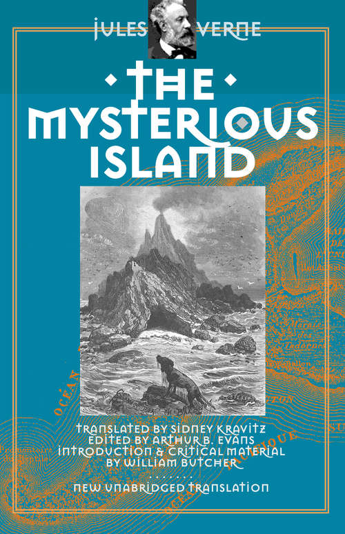 Book cover of The Mysterious Island: The Secret Of The Island (Trans. from the 1874    French ed.) (Early Classics of Science Fiction)