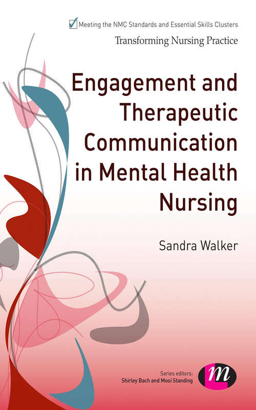 Book cover of Engagement and Therapeutic Communication in Mental Health Nursing
